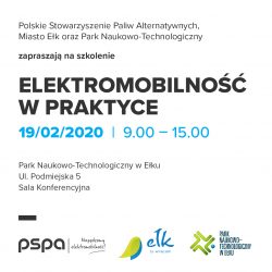 „ELEKTROMOBILNOŚĆ W PRAKTYCE” w Parku Naukowo-Technologicznym w Ełku