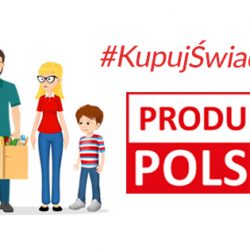 Kupuj świadomie – wspieraj polską gospodarkę