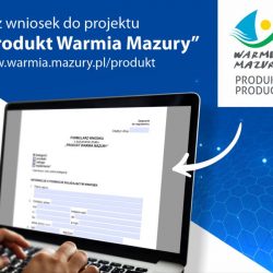Produkt Warmia Mazury – przyjmowanie zgłoszeń