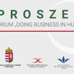 Zapraszamy na seminarium „DOING BUSINESS IN HUNGARY”