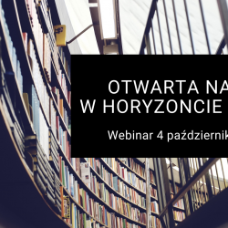 Otwarta nauka w Horyzoncie Europa-bezpłatny webinar