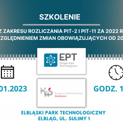 Szkolenie z zakresu rozliczania PIT-2 i PIT-11 za 2022 r. w Elbląskim Parku Technologicznym