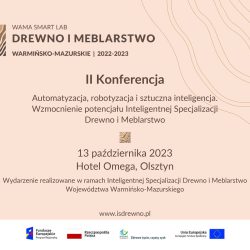 II Konferencja Inteligentnej Specjalizacji Drewno i Meblarstwo w Olsztynie!