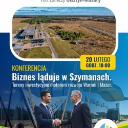 Konferencja: Biznes ląduje w Szymanach!