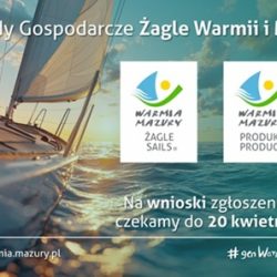 „Nagrody Gospodarcze Żagle Warmii i Mazur” – nabór do VI edycji