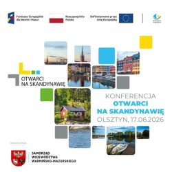 Konferencja „Otwarci na Skandynawię” już 17 czerwca 2026 r. w Olsztynie