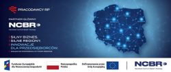 Silny Biznes. Silne Regiony. Innowacje dla przedsiębiorców – Konferencja NCBR