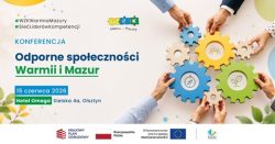 Konferencja: „Odporne społeczności Warmii i Mazur” w Olsztynie