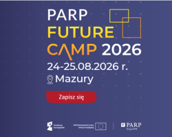PARP Future Camp 2026 r. – wydarzenie dla młodych innowatorów i przedsiębiorców