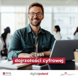 Test Dojrzałości Cyfrowej Twojej firmy – skorzystaj z narzędzia PFR