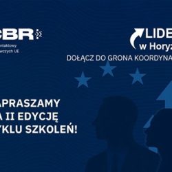 II edycja cyklu szkoleń „Liderzy w Horyzoncie”