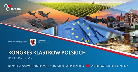 Kongres Klastrów Polskich w Bydgoszczy