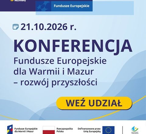 Fundusze Europejskie dla Warmii i Mazur w praktyce